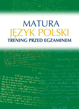 Język polski. Matura. Trening przed egzaminem