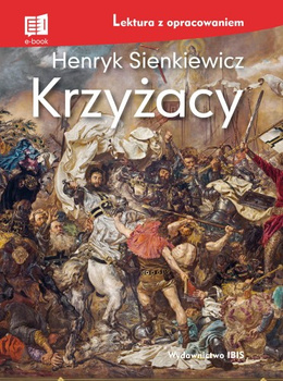 Krzyżacy (lektura z opracowaniem) NOWE