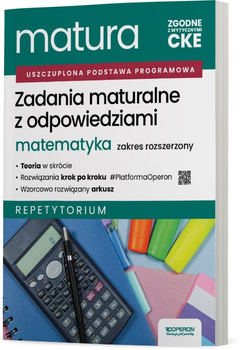 Matura 2026 Matematyka Zadania maturalne z odpowiedziami Zakres rozszerzony Repetytorium