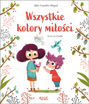 Wszystkie kolory miłości