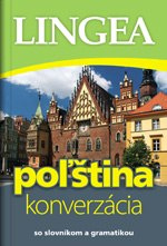 Rozmówki słowacko-polskie. Slovensko Polska konverzacia