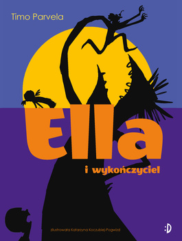 Ella i wykończyciel, tom 4