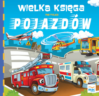 Wielka księga nie tylko pojazdów