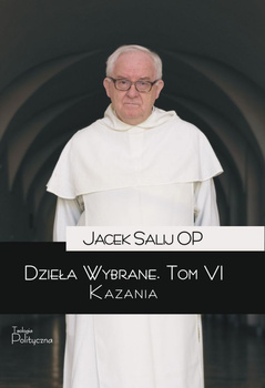 Dzieła wybrane. Kazania. Tom 6