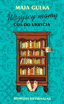 Wszyscy mamy coś do ukrycia