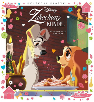Historia Lady i Trampa. Zakochany kundel. Disney