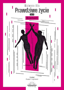 Restart. Prawdziwe życie. Tom 3