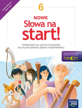 Język polski Słowa na start! podręcznik dla klasy 6 szkoły podstawowej EDYCJA 2025-2027