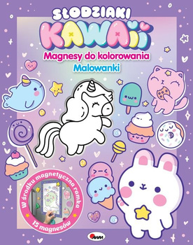 Słodziaki KAWAII. Magnesy do kolorowania