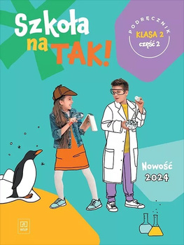 Szkoła na tak podręcznik dla klasa 2 część 2 szkoła podstawowa
