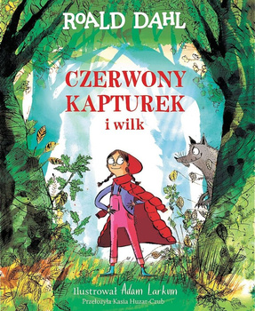 Czerwony Kapturek i wilk