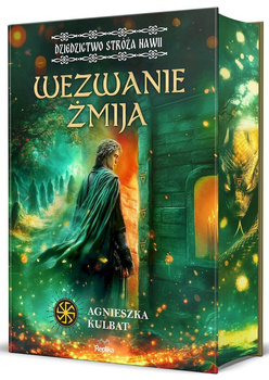 Wezwanie Żmija. Dziedzictwo stróża Nawii. Tom 1 (ilustrowane brzegi)