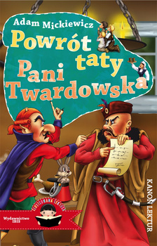Powrót taty. Pani Twardowska. Ilustrowana lektura