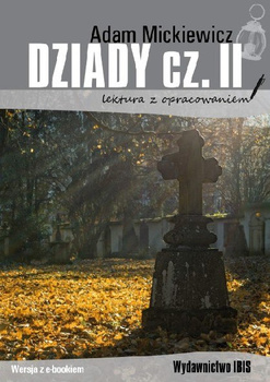 Dziady. Część 2. Lektura z opracowaniem wyd. 3