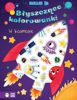 W kosmosie. Błyszczące kolorowanki