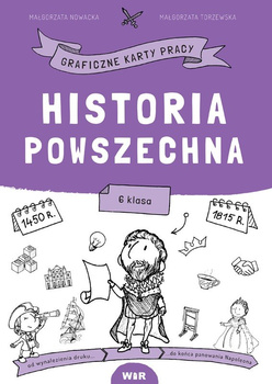 Historia powszechna Graficzne karty pracy dla klasy 6