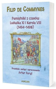 Pamiętniki z czasów Ludwika XI i Karola VIII (1464-1498)