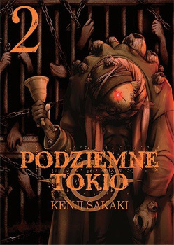 Podziemne Tokio. Tom 2