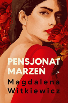 Pensjonat marzeń. Szkoła żon. Tom 2