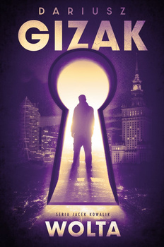 Wolta. Jacek Kowalik