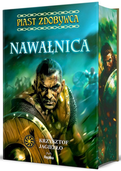 Nawałnica. Piast Zdobywca. Tom 3 (ilustrowane brzegi)