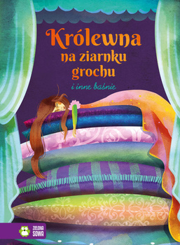 Królewna na ziarnku grochu i inne baśnie