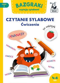 Bazgraki czytają sylabami. Czytanie sylabowe. Ćwiczenia. Bazgraki. Część 1