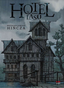 Hotel na skraju lasu. Tom 1