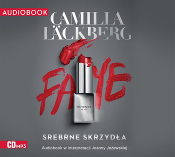 CD MP3 Srebrne skrzydła. Faye. Tom 2