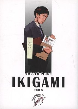 Ikigami. Tom 5
