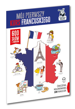 Mój pierwszy kurs francuskiego. Kapitan Nauka. 600 słów i zwrotów wyd. 2025