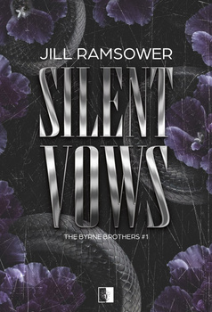Silent Vows. The Byrne Brothers. Tom 1