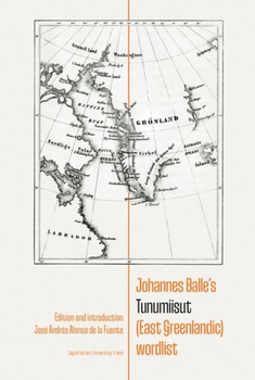 Johannes Balle's Tunumiisut (East Greenlandic) wordlist