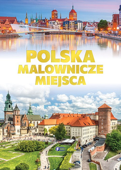 Polska. Malownicze miesca