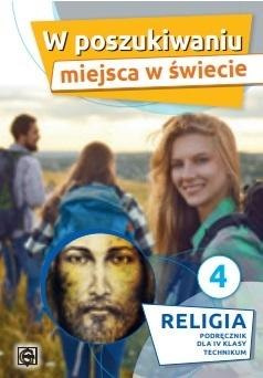 Religia W poszukiwaniu miejsca w świecie klasa 4 LO