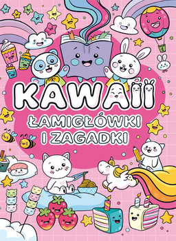 Kawaii. Łamigłówki i zagadki