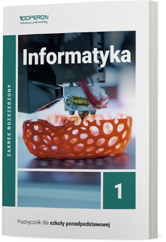 Informatyka podręcznik 1 liceum i technikum zakres rozszerzony