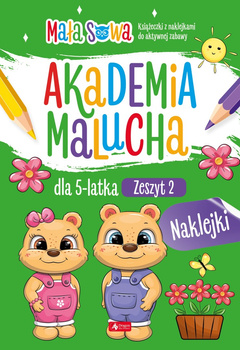 Akademia malucha dla 5 latka. Zeszyt 2. Akademia malucha