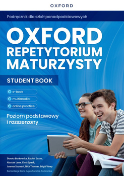 Oxford Repetytorium Maturzysty. Poziom podstawowy z elementami rozszerzenia