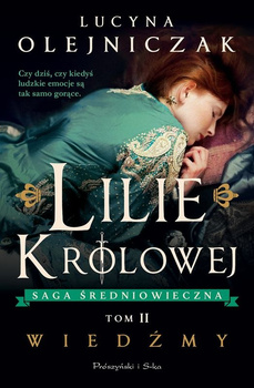Wiedźmy. Lilie królowej. Tom 2 (Duże Litery)