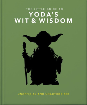The Little Guide to Yoda's Wit and Wisdom wer. angielska