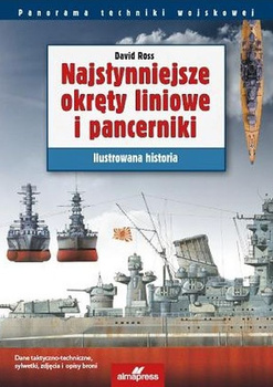 Najsłynniejsze okręty liniowe i pancerniki. Ilustrowana historia