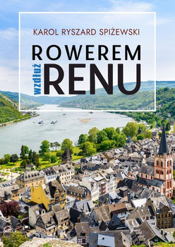 Rowerem wzdłuż Renu