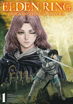 Elden Ring. Droga do Złotego Drzewa. Tom 1