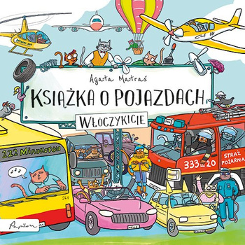 Książka o pojazdach. Włóczykicie