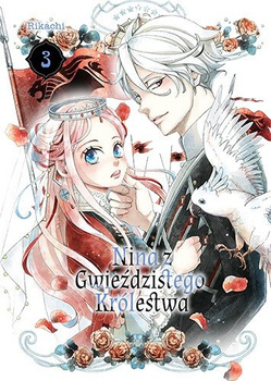 Nina z gwieździstego królestwa. Tom 3