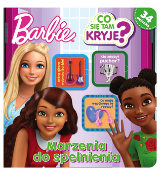 Marzenia do spełnienia. Co się tam kryje? Barbie