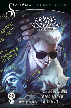 Kraina koszmarów. Szklany dom. Tom 2. Sandman Uniwersum