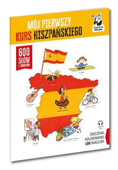 Mój pierwszy kurs hiszpańskiego. Kapitan Nauka. 600 słów i zwrotów wyd. 2025