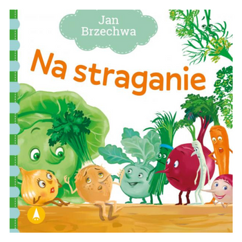 JAN BRZECHWA - NA STRAGANIE